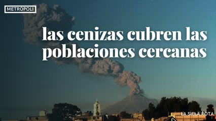 Popocatépetl: las cenizas cubren las poblaciones cercanas