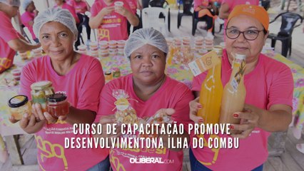 Curso de capacitação promove desenvolvimento na Ilha do Combu
