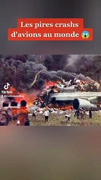 Les pires crashs d'avion au monde Oseras-tu reprendre l'avion après ça ?