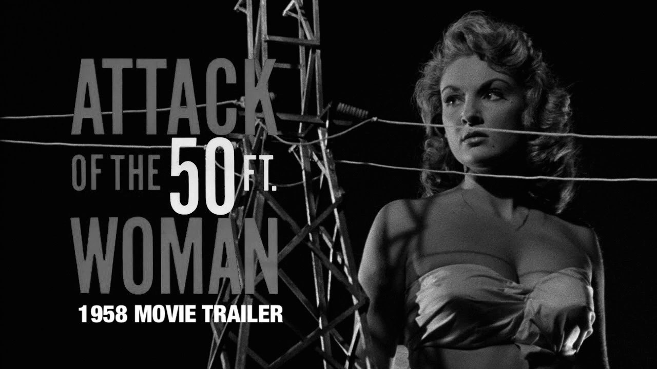 Attack of the 50 Foot Woman - 1958 Movie Trailer