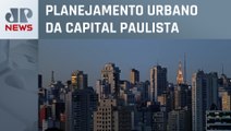 Revisão do Plano Diretor de São Paulo prevê empreendimentos populares