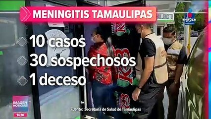 Un medicamento en mal estado provocó  el contagio de meningitis en Tamaulipas