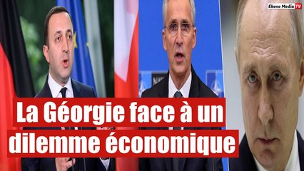 L'économie géorgienne détruite par L'imposition de sanctions contre la Russie