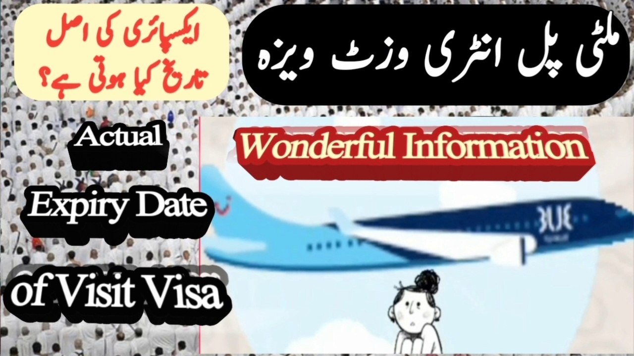 Expiry Date Calculation for Visit Visa Multiple Entry Based | Actual Information Explained by Jwazat | Wonderful Information on Visa Expiry