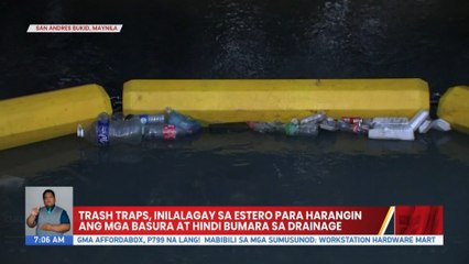Trash traps, inilalagay sa estero para harangin ang mga basura at hindi bumara sa drainage | UB