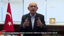 Kılıçdaroğlu seçime 2 gün kala kredi kartı borcu olanlara seslendi: Halkımız rahat bir nefes alacak