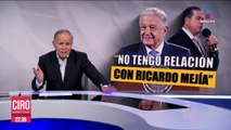 “No tengo relación con Ricardo Mejía”: López Obrador
