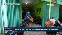 Warga Keluhkan Kerusakan Jalan dan Drainase, DPRD Desak Pemkot Bandar Lampung Lakukan Perbaikan