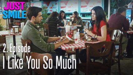 I like you so much - Just Smile Episode 2