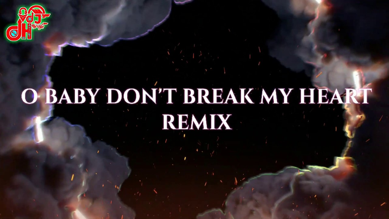 O Baby Dont Break My Heart Remix | Mohabbat | DJ Shadow X DJ Salva | VDJ DH Style