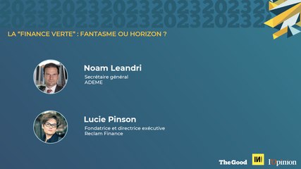 The Good Forum #4 - Finance Durable : Face à face - La « finance verte » : fantasme ou horizon ?