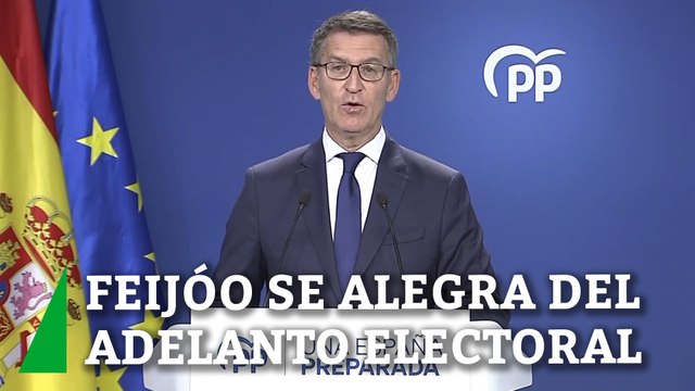 Feijóo se alegra del adelanto electoral anunciado por Sánchez