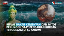 Ritual Bakar Kemenyan dan Mitos Penunggu Saat Pencarian Korban Tenggelam di Sukabumi