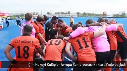 Çim Hokeyi Kulüpler Avrupa Şampiyonası Kırklareli'nde başladı