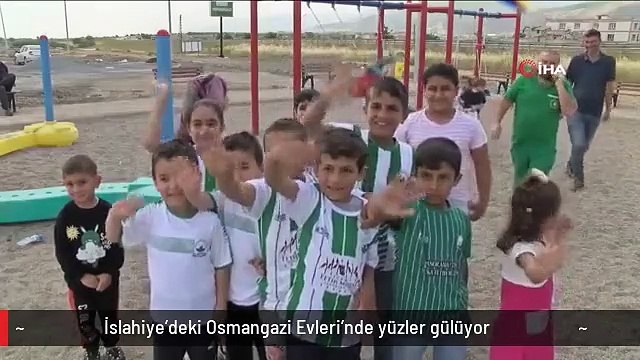 İslahiye'deki Osmangazi Evleri'nde yüzler gülüyor