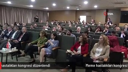 Meme hastalıkları kongresi düzenlendi