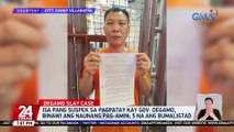 Isa pang suspek sa pagpatay kay Gov. Degamo, binawi ang naunang pag-amin; 5 na ang bumaligtad | 24 Oras