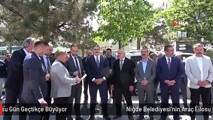 Niğde Belediyesi'nin Araç Filosu Gün Geçtikçe Büyüyor