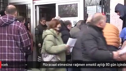 Müracaat etmesine rağmen emekli aylığı 90 gün içinde bağlanmayanlar SGK'dan avans talep edebilecek