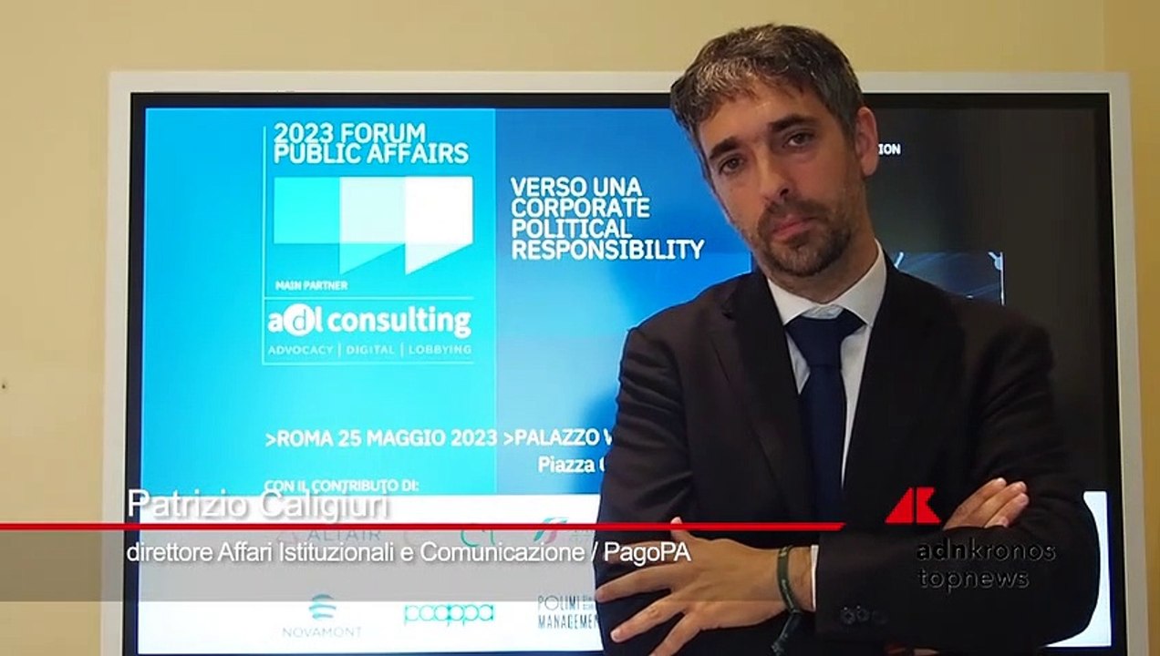 Forum Public Affairs 2023: Patrizio Caligiuri (PagoPA): "La Political Responsibility è parte del nostro DNA"