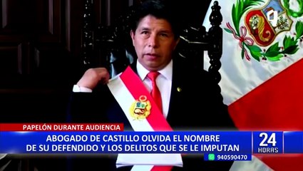 Pedro Castillo: su nuevo abogado olvida su nombre y los delitos por los que se le acusa