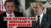 Faik Öztrak Çok Sert Konuştu! Erdoğan'ın 'Şöhret' Sözlerine Böyle Tepki Gösterdi