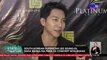 South Korean superstar Lee Seung Gi, nasa bansa na para sa concert niya bukas | SONA