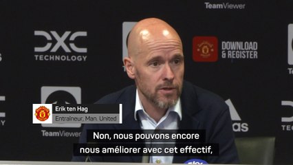 Ten Hag : "Il y a encore beaucoup de choses à améliorer dans cette équipe"