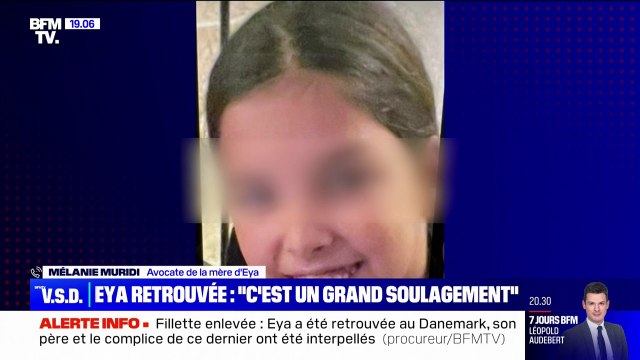 Eya retrouvée au Danemark: Ça fait deux jours que [sa mère] ne vivait plus explique l'avocate de la mère d'Eya