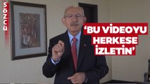 SON DAKİKA  Kılıçdaroğlu’ndan Çok Konuşulacak Video! ‘Bu Videoyu Herkese İzletin’