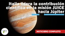 Italia lidera la contribución científica en la misión JUICE hacia Júpiter| 554 |29 mayo-4 junio 2023