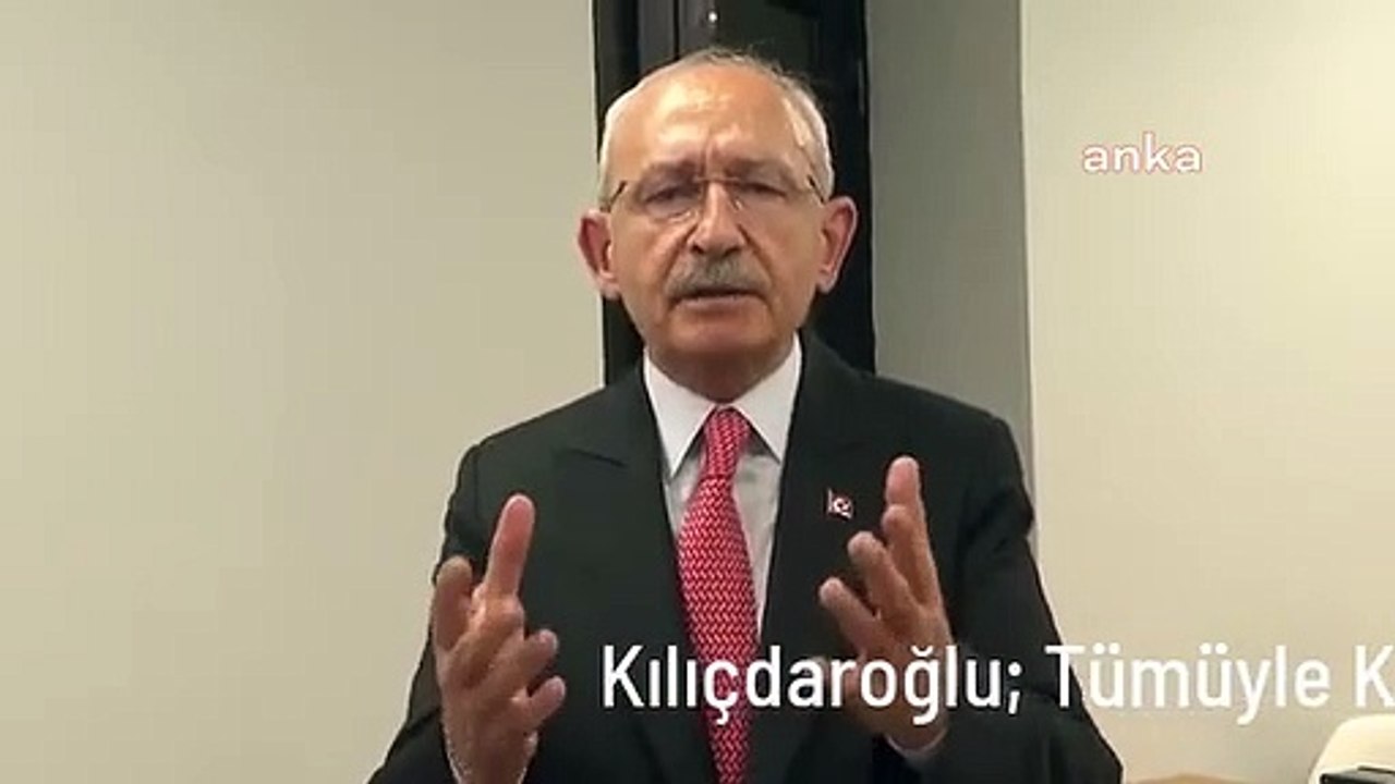 Kılıçdaroğlu: Tümüyle Karartma Altındayım