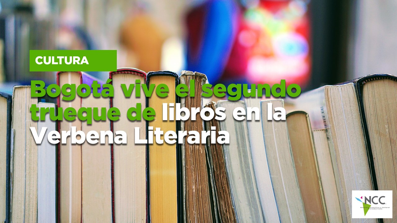 Bogotá vive el segundo trueque de libros en la Verbena Literaria