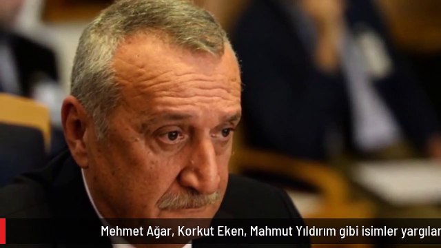 Mehmet Ağar, Korkut Eken, Mahmut Yıldırım gibi isimler yargılanıyordu! Faili meçhul cinayetler davasında tüm sanıklar beraat etti
