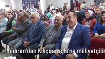 Yıldırım'dan Kılıçdaroğlu'na milliyetçilik eleştirisi