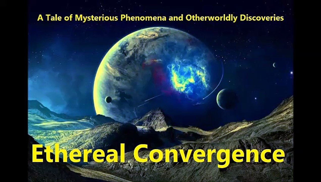 Ethereal Convergence