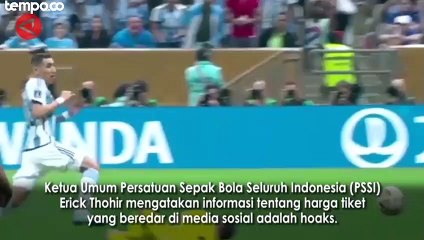 下载视频: Erick Thohir Umumkan Penjualan Tiket Laga Timnas Indonesia vs Argentina Mulai 29 Mei