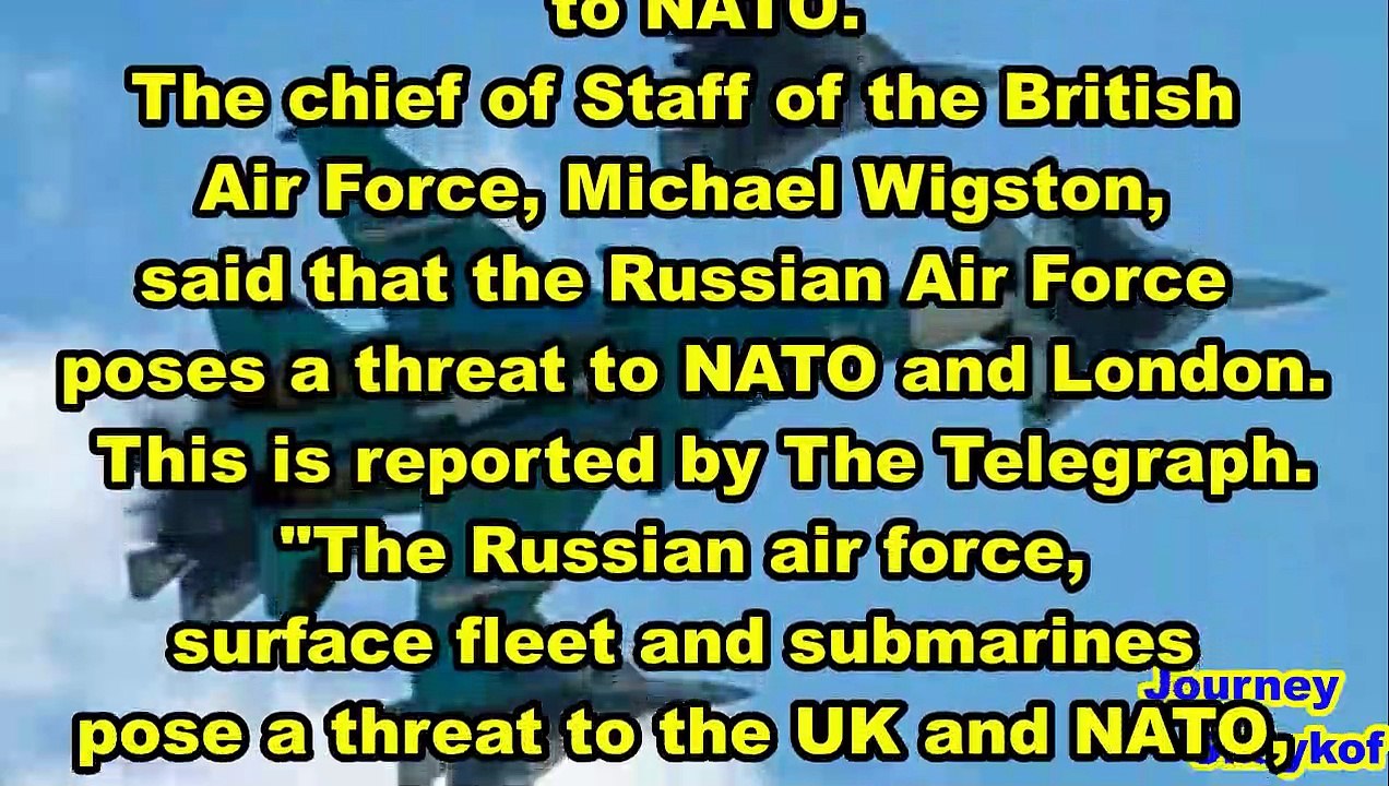 The Chief Of Staff Of The British Air Force Winston Called The Russian Air Force A Threat To Nato-2