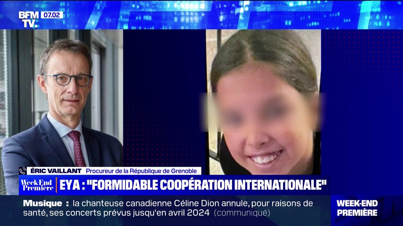 Eya retrouvée: Éric Vaillant, procureur de la République de Grenoble, a salué la "formidable coopération internationale"