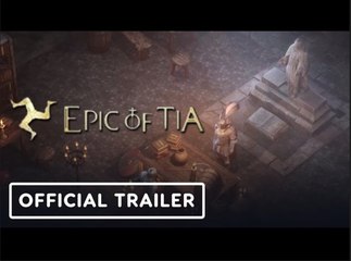 Epic of Tia | Official Trailer - NetEase Connect 2023