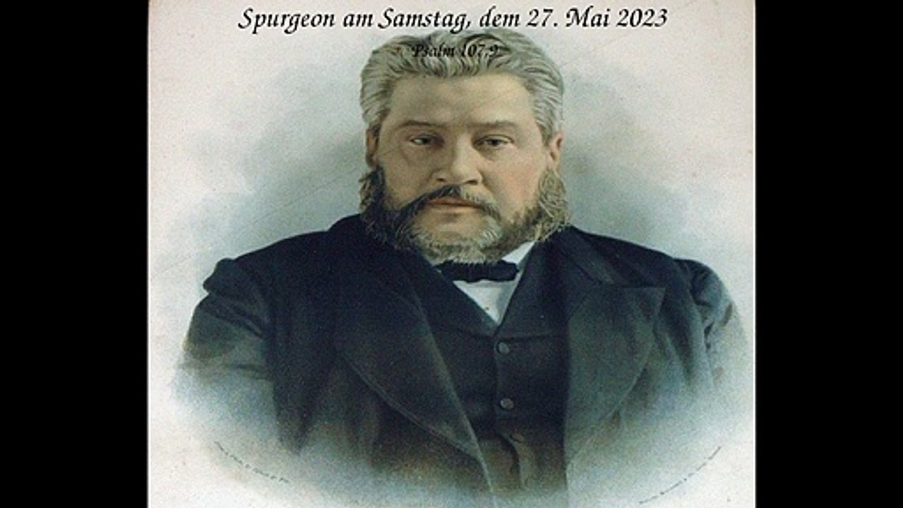 Spurgeon am Samstag, dem 27. Mai 2023