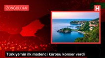 Türkiye'nin ilk madenci korosu konser verdi