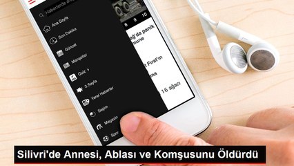 Silivri'de Annesi, Ablası ve Komşusunu Öldürdü