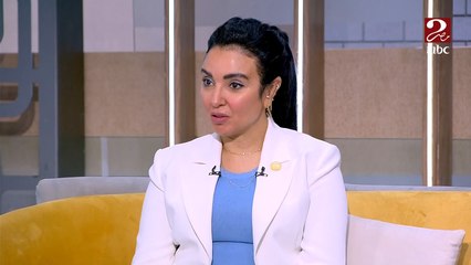 النائب ريهام عفيفي عضو مجلس الشيوخ : بندعم المرأة انها تكون وصي على أولادها فى حالة وفاة الزوج