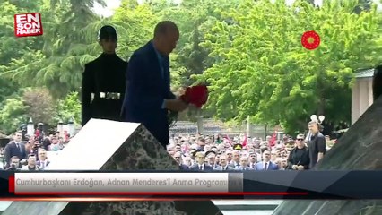 Cumhurbaşkanı Erdoğan, Adnan Menderes'i Anma Programına katıldı