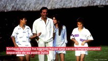 ¿Cómo ha sido la relación de Enrique Iglesias con su padre, Julio Iglesias?