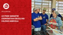 Lei pode garantir cooperativa-escola no Colégio Agrícola