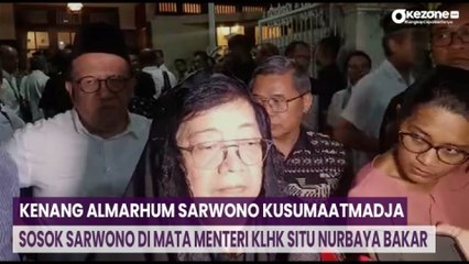 Kenang Almarhum Sarwono Kusumaatmadja, Menteri KLHK Siti Nurbaya Bakar: Beliau Pribadi yang Punya Ketauladanan