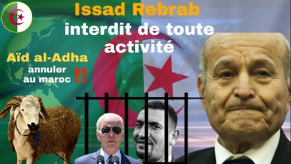 Algérie : Issad Rebrab interdit d'exercer toute activité commerciale !