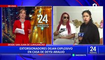 Deysi Araujo teme por su vida tras ser extorsionada: 